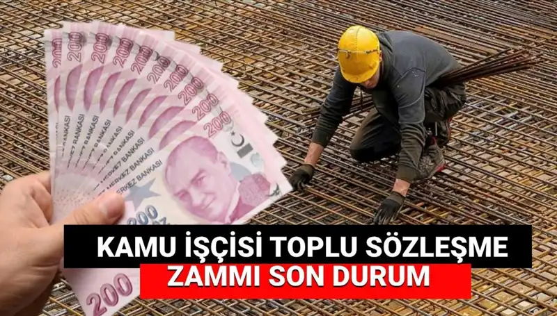 Kamu İşçilerine Zam Teklifi Açıklandı: Toplu İş Sözleşmesi ile Ne Kadar Artış Olacak?
