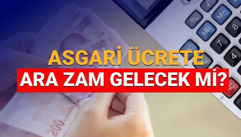 2025 Asgari Ücret Ara Zammı: Beklentiler ve Detaylar