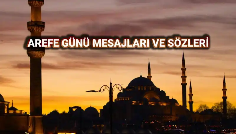 2025 Kurban Bayramı Arefesinde Paylaşabileceğiniz Unutulmaz Kutlama Mesajları
