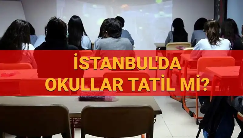 İstanbul'da 24-25 Nisan Okul Tatili Gerçekleşecek mi?